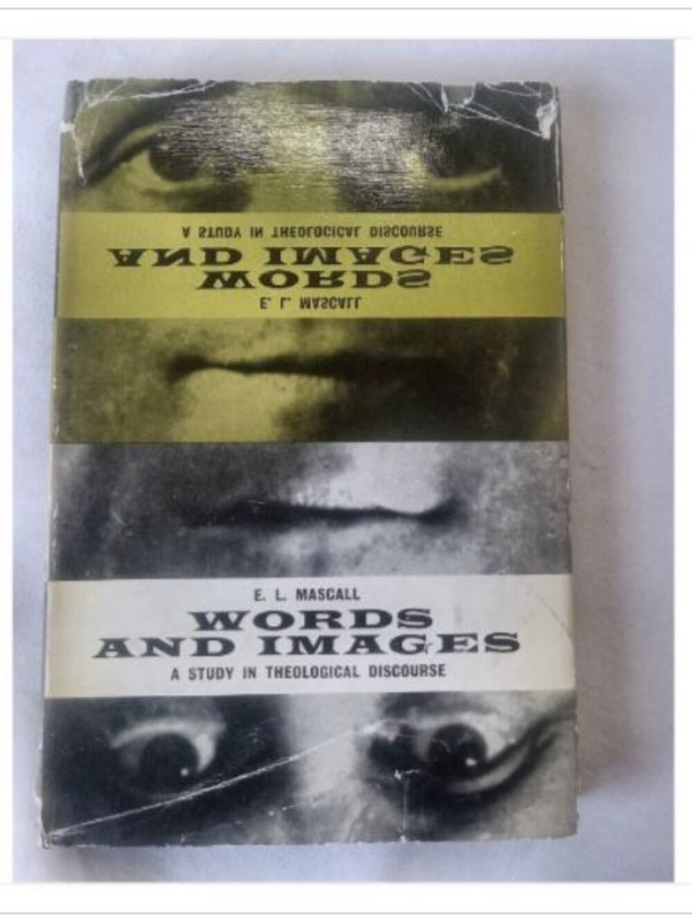 Ex-Library - Words and Images: A Study in Theological Discourse E. L. Mascall